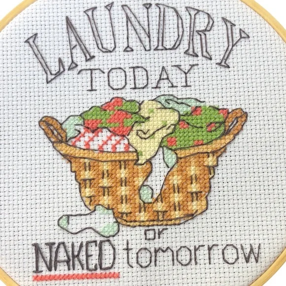 Laundry Today or Naked Tomorrow Cross Stitch Sign - Picture 3 of 5